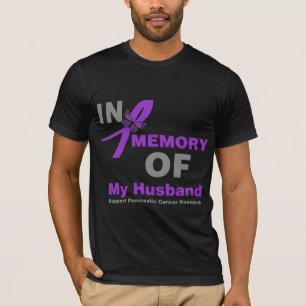 In Memory of My Husband Pancreatic Cancer T-Shirt