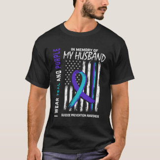 In Memory Of My Husband Suicide Awareness Preventi T-Shirt