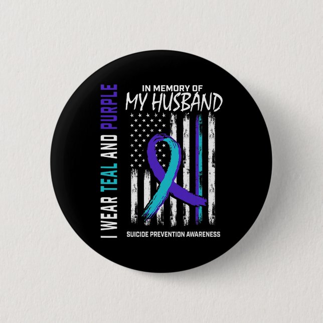 In Memory Of My Husbynd Suicide Awareness Preventi Button (Front)