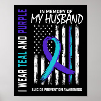 In Memory Of My Husbynd Suicide Awareness Preventi Poster