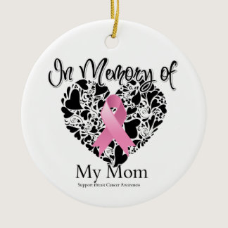 In Memory of My Mom - Breast Cancer Awareness Ceramic Ornament
