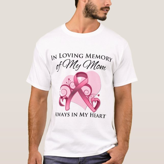 In Memory of My Mom - Breast Cancer T-Shirt (Front)