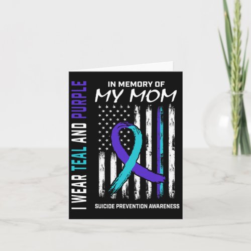 In Memory Of My Mom Suicide Awareness Prevention F Card