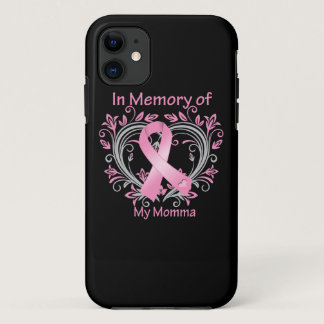 In Memory of My Momma Breast Cancer Heart iPhone 11 Case