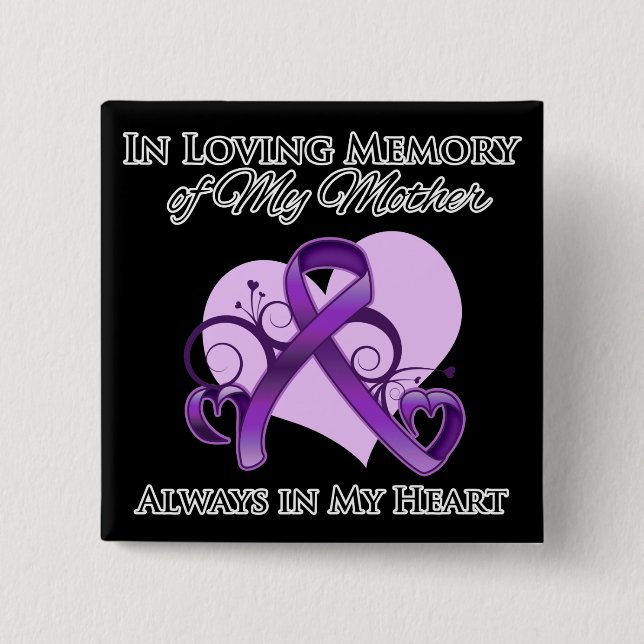In Memory of My Mother - Pancreatic Cancer Pinback Button (Front)