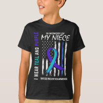 In Memory Of My Niece Suicide Awareness Prevention T-Shirt