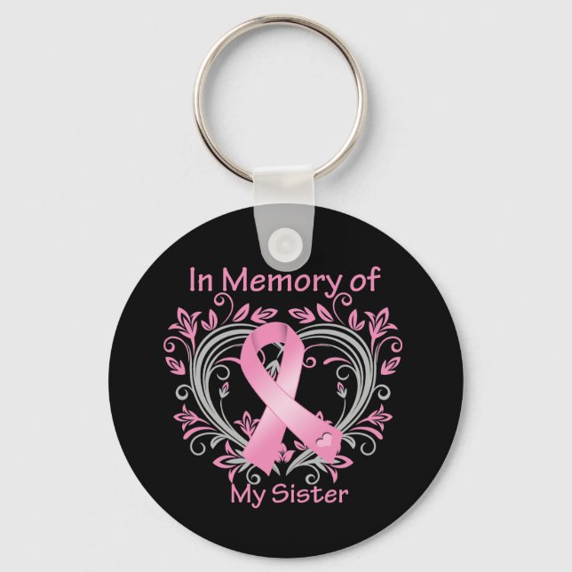 In Memory of My Sister Breast Cancer Heart Keychain (Front)