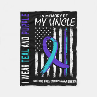In Memory Of My Uncle Suicide Awareness Prevention Fleece Blanket