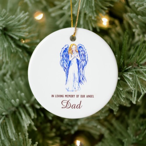 In Memory of Our Angel Dad Personalized Dated  Ceramic Ornament