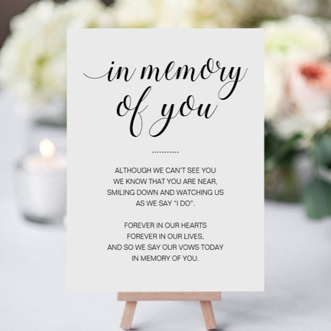 In Memory Of You Black White Memorial Wedding Foam Board (Creator Uploaded)