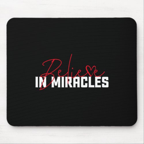 In Miracles Blood Cancer Awareness 1  Mouse Pad