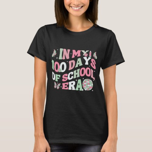 In My 100 Days of School Era Retro Disco 100th Day T_Shirt