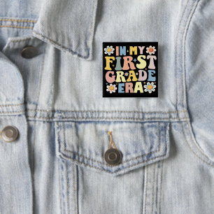 In My 1st First Grade Era Button