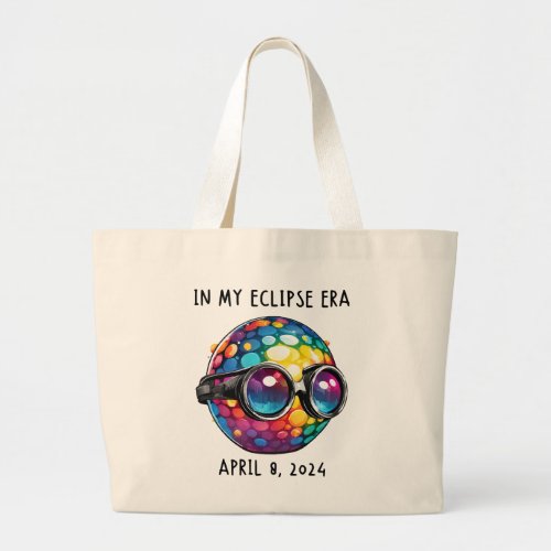 In My 2024 Solar Eclipse Era Large Tote Bag