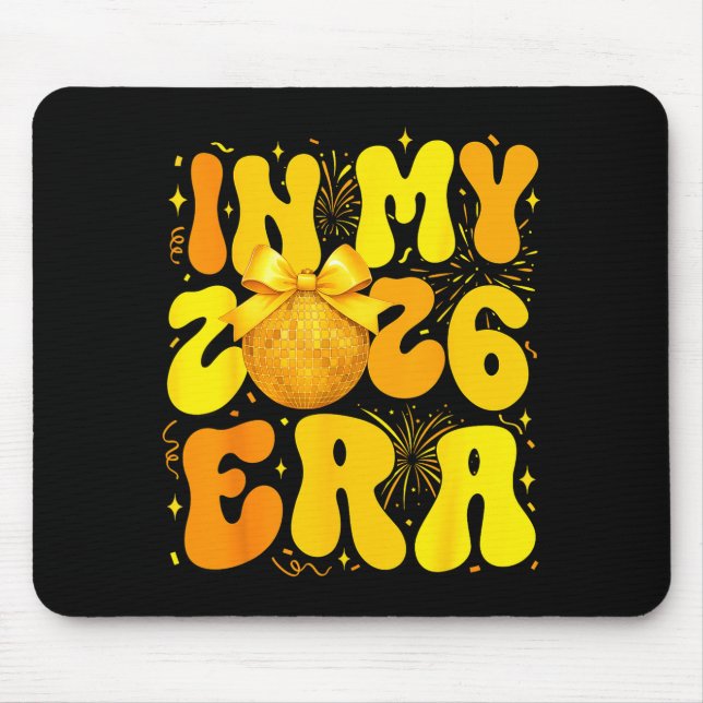In My 2026 Era Happy New Year 2026 Family Matching Mouse Pad (Front)
