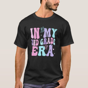 In My 2nd Grade Era Teachers Women Back To School T-Shirt