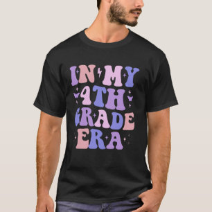 In My 4th Grade Era Fourth Grade Teacher School Gi T-Shirt