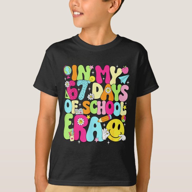 In My 67 Days Of School Era 67 Days Smarter Meme B T-Shirt (Front)