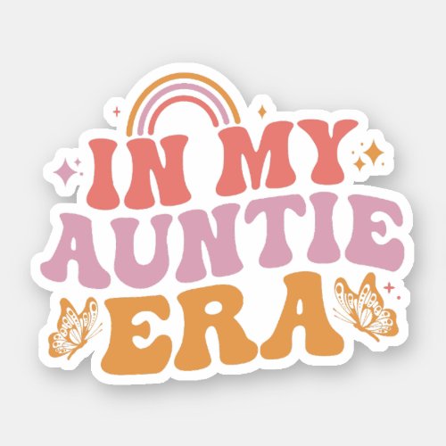 In My Auntie Era Baby Announcement for Aunt Groovy Sticker