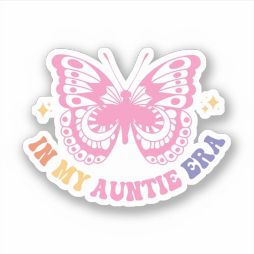 In My Auntie Era Baby Announcement for Aunt Groovy Sticker