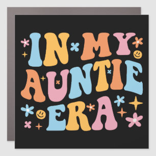 In My Auntie Era I Car Magnet