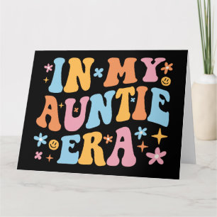 In My Auntie Era I Card