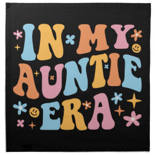 In My Auntie Era I Cloth Napkin