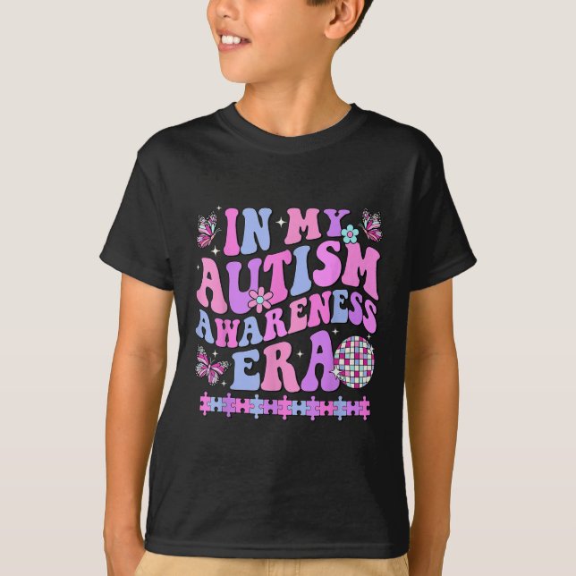 In My Autism Awareness Era Retro Disco In April We T-Shirt (Front)