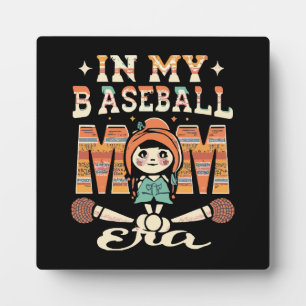 In My Baseball Mom Era Plaque