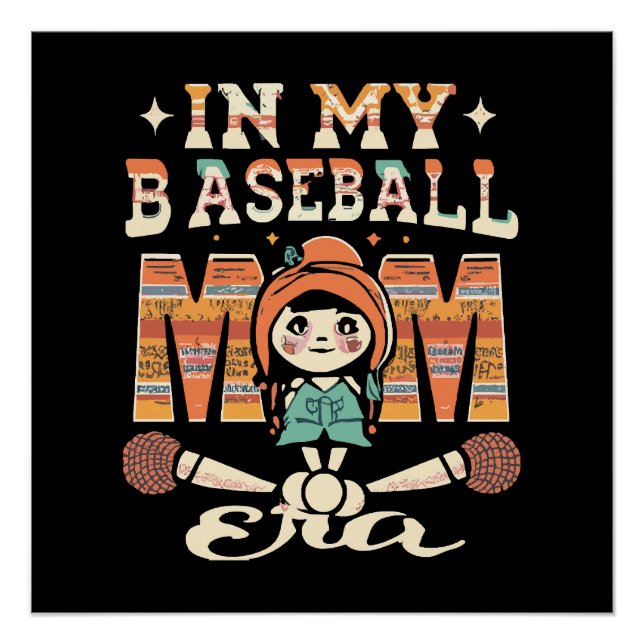 In My Baseball Mom Era Poster (Front)
