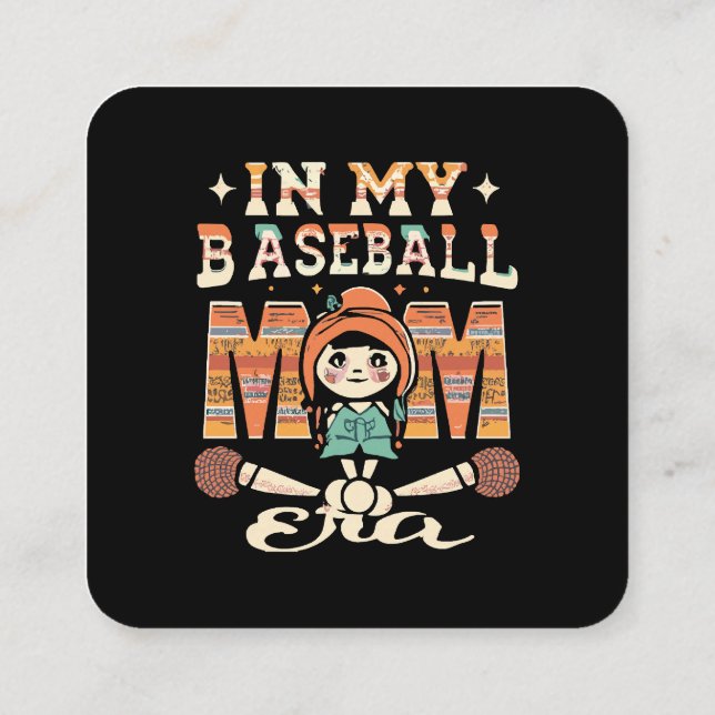 In My Baseball Mom Era Square Business Card (Back)