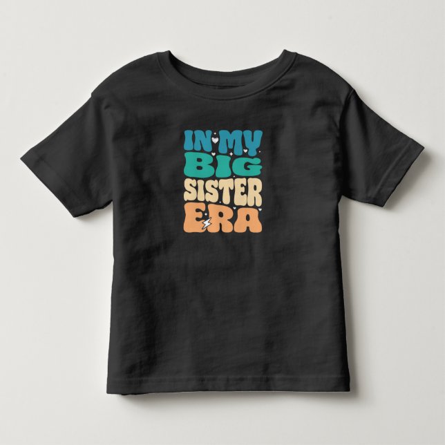 In My Big Sister era, Pregnancy Announcement Gift Toddler T-shirt (Front)