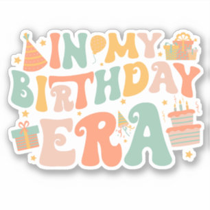 In My Birthday Era Pastel Groovy Lettering Sticker