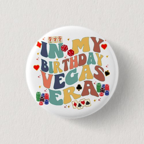 In My Birthday Vegas Era Vacation Party Travel Button