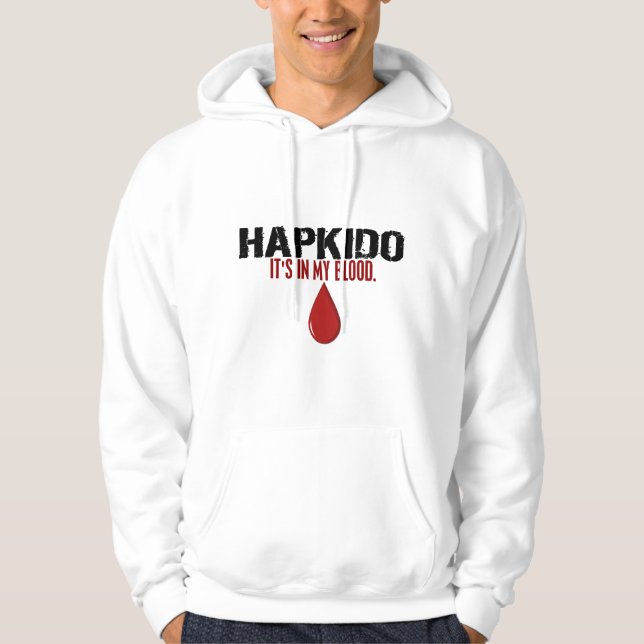 In My Blood HAPKIDO Hoodie (Front)
