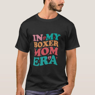 In My Boxer Mom Era Groovy Retro Long Sleeve T Shi T-Shirt