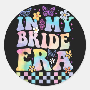 In My Bride Era Groovy Bachelorette Wedding Party Classic Round Sticker