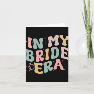 In My Bride Era Wedding Engagement Her To Be Top H Card