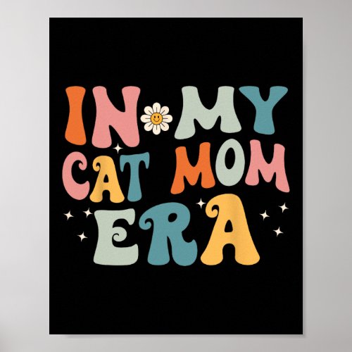 In My Cat Mom Era  Poster