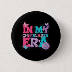 In My Cheer Leader Era Girls Cheerleading Team Che Button
