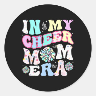 In My Cheer Mom Era Funny Cheerleading Mother's Da Classic Round Sticker