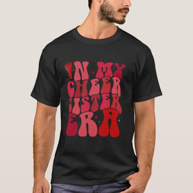 In My Cheer Sister Era Cheerleader Sports Cheer Li T-Shirt (Front)