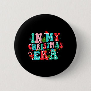 In My Christmas Era Family Matching Merry Christma Button