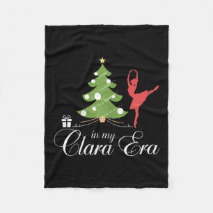 In My Clara Era Nutcracker Holiday Christmas Xmas Fleece Blanket