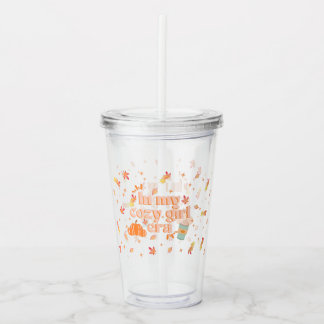 In my cozy girl era acrylic tumbler