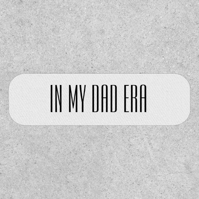 In my dad era patch (Front)