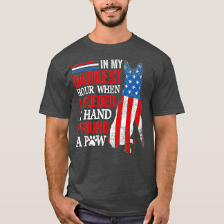 In My Darkest Hour I Reached For A Hand Found A Pa T-Shirt