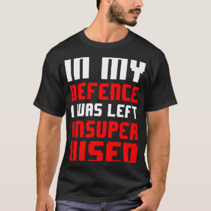 in my defense i was left unsupervised retro game T-Shirt
