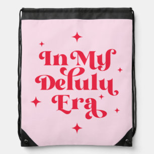 In My Delulu Era Drawstring Bag