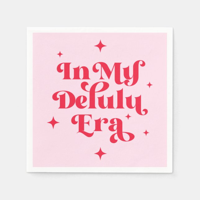In My Delulu Era Napkins (Front)